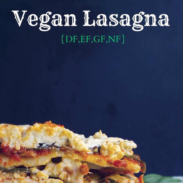 Vegan Lasagna